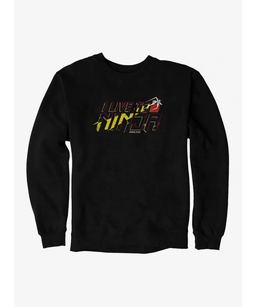 Value for Money G.I. Joe Live To Ninja Sweatshirt $10.92 Sweatshirts